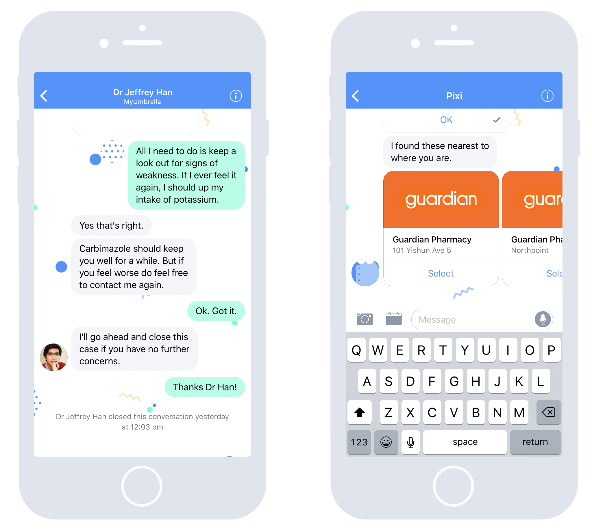 Chatting with a doctor and Guardian Pharmacy.